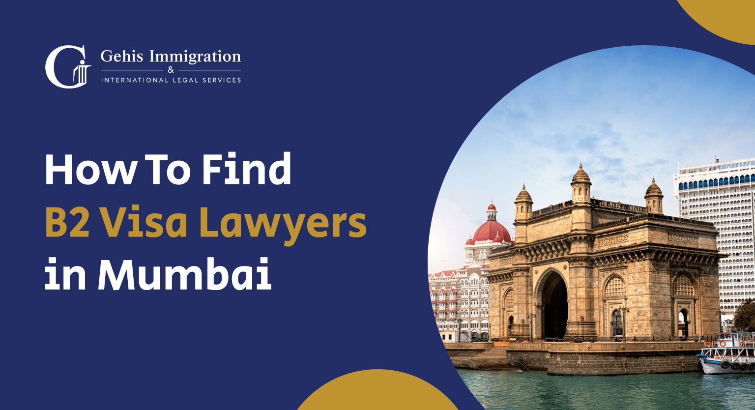B2 Visa Lawyer In Mumbai