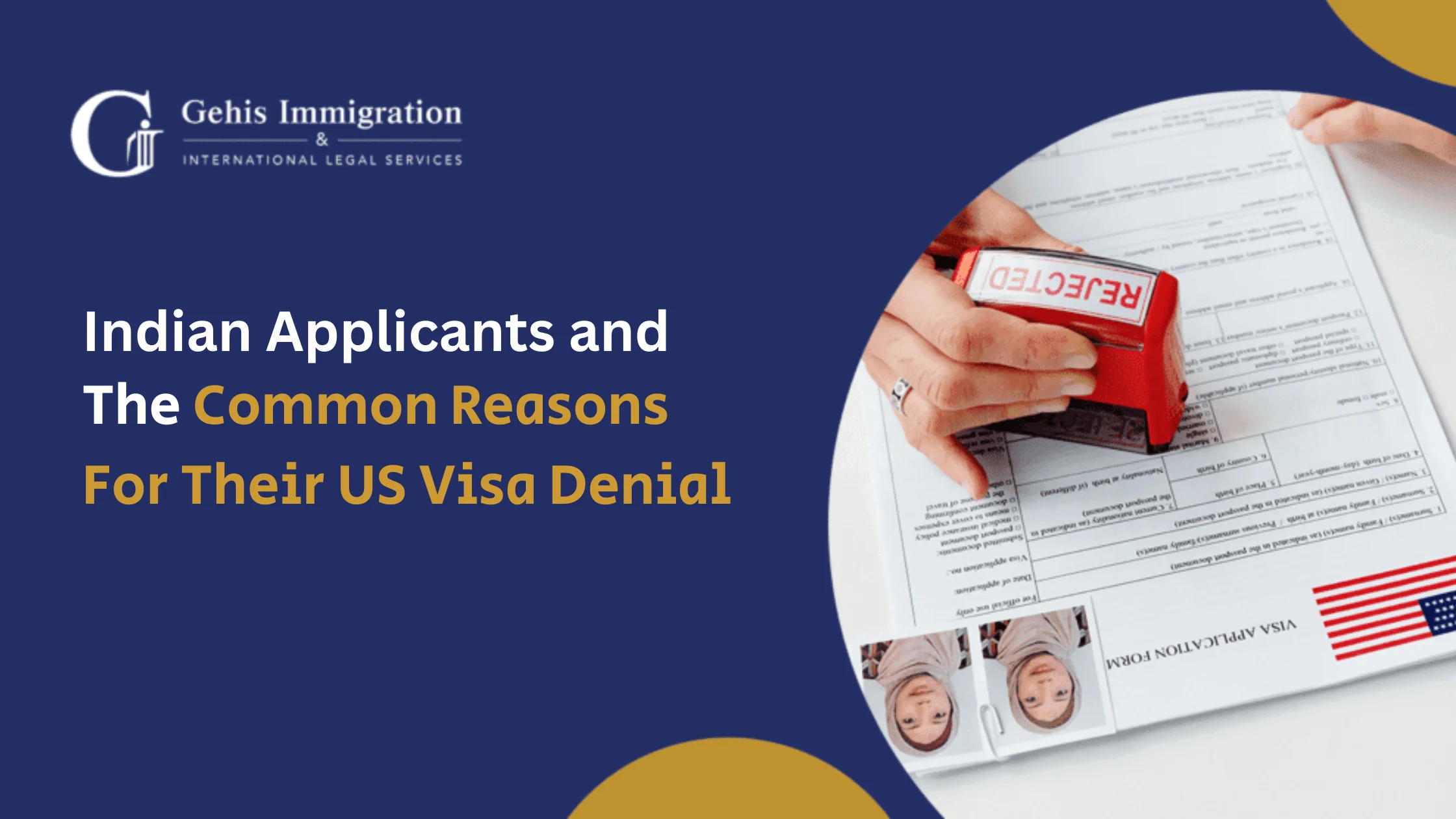 Common Reasons for US Visa Denial