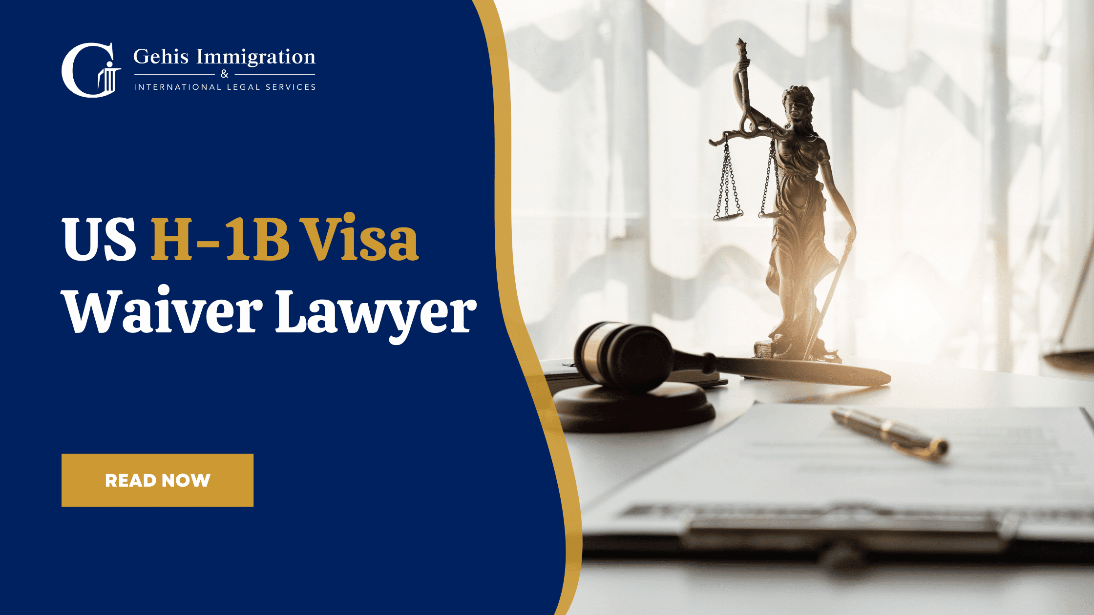 US H-1B Visa Waiver Lawyer