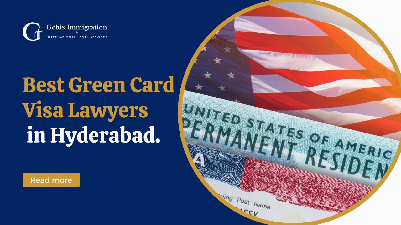 Best Green Card Visa Lawyers in Hyderabad
