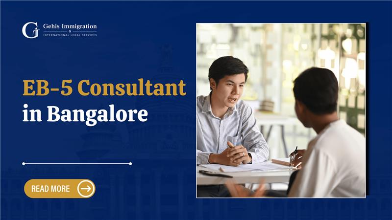 EB-5 Visa Consultants in Bangalore