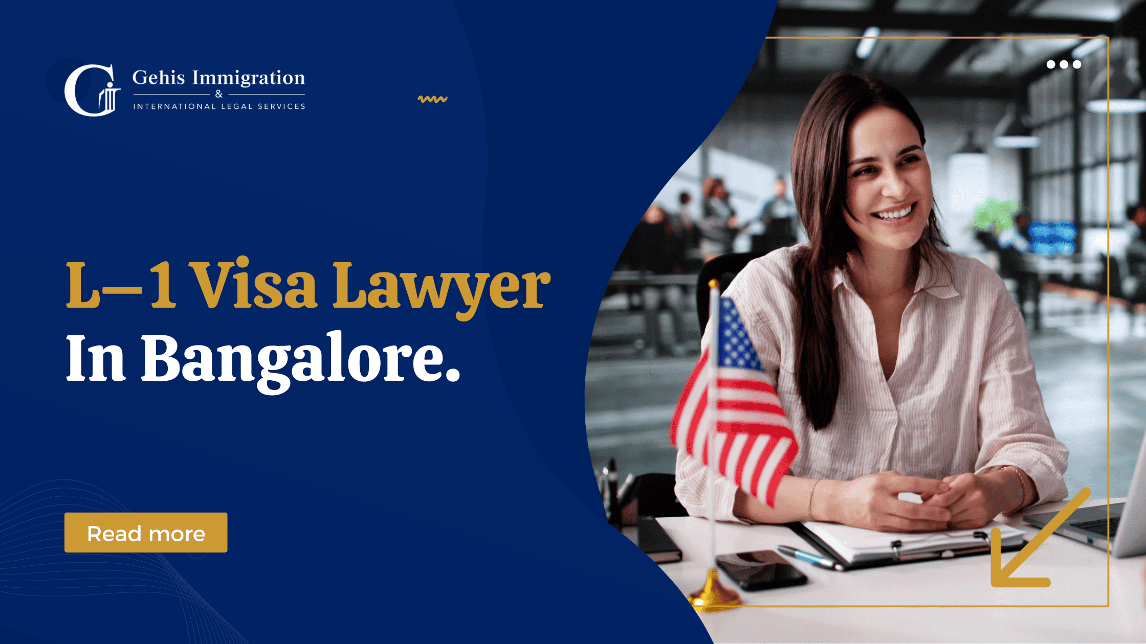 L-1 Visa Lawyers in Bangalore