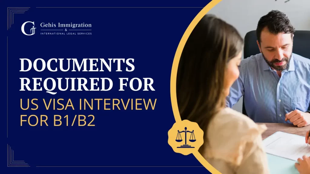 documents required for us visa interview b1 b2